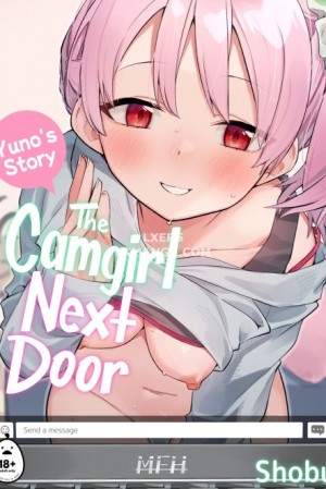 The Camgirl Next Door - Yuno's Story